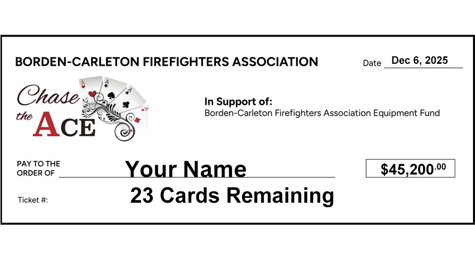 Borden Carleton Fire Department Chase the Ace